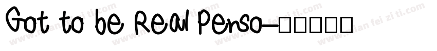 Got to be Real Perso字体转换